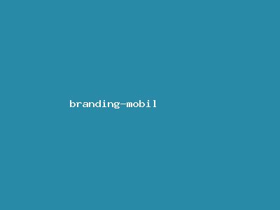 Branding Mobil